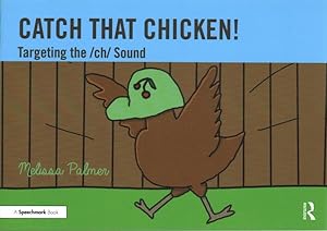 Seller image for Catch That Chicken! : Targeting the / ch / Sound for sale by GreatBookPrices