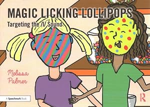 Seller image for Magic Licking Lollipops : Targeting the L Sound for sale by GreatBookPrices