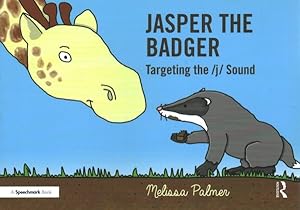 Seller image for Jasper the Badger : Targeting the J Sound for sale by GreatBookPrices
