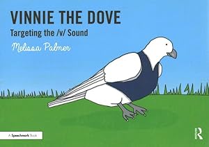 Seller image for Vinnie the Dove : Targeting the V Sound for sale by GreatBookPrices