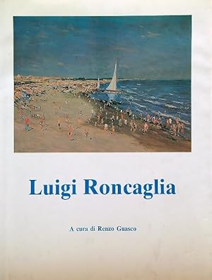 Seller image for Luigi Roncaglia for sale by Librodifaccia