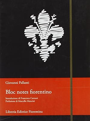 Seller image for Bloc notes fiorentino for sale by Libreria della Spada online