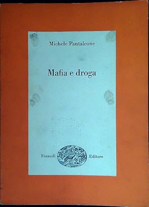 Seller image for Mafia e droga for sale by Librodifaccia