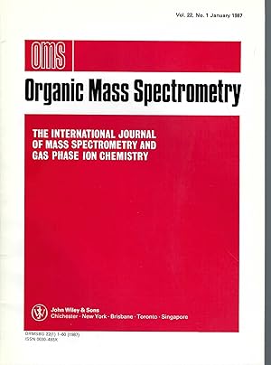 Seller image for Organic Mass Spectrometry, O M S. Volume 22, No 1 - 10. January To October 1987 The International Journal of Mass Spectrometry and Gas Phase Ion Chemistry for sale by BYTOWN BOOKERY