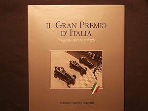 Imagen del vendedor de Monza, il gran premio d'Italia a la venta por Tant qu'il y aura des livres