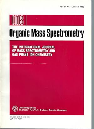 Organic Mass Spectrometry, O M S. Volume 21, No 1 - 12. January To December 1986 The Internationa...