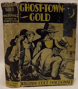 Ghost-Town Gold