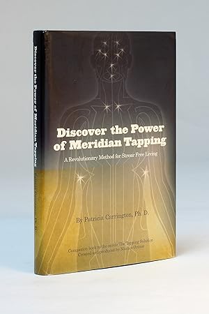 Discover the Power of Meridian Tapping: A Revolutionary Method for Stress-Free Living