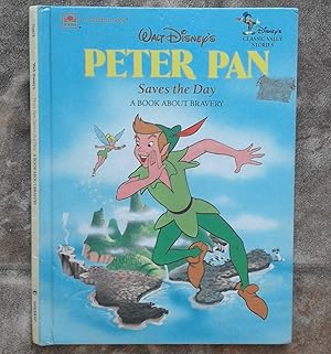 Image du vendeur pour Peter Pan Saves the Day (Disney Classic Values Book S.) mis en vente par ladybird & more books