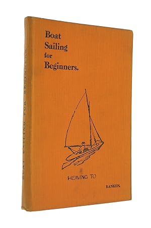 Seller image for Boat Sailing For Beginners for sale by M Godding Books Ltd