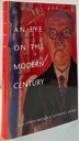 Bild des Verkufers fr An Eye on the Modern Century: Selected Letters of Henry McBride zum Verkauf von Monroe Street Books