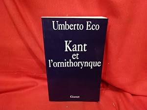 Imagen del vendedor de Kant et l'ornithorynque. a la venta por alphabets