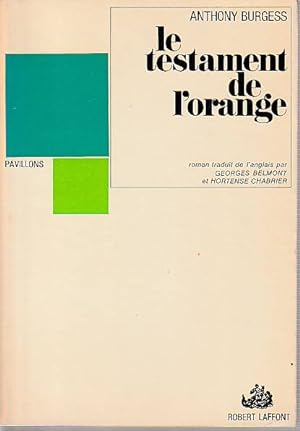 Image du vendeur pour Le testament de l'orange, mis en vente par L'Odeur du Book