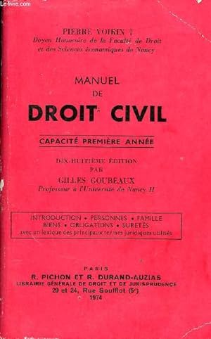 Imagen del vendedor de Manuel de droit civil capacit premire anne - Tome 1 . a la venta por Le-Livre