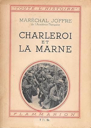 Charleroi Et La Marne [Agrémenté De Cartes Et Pages Photos]