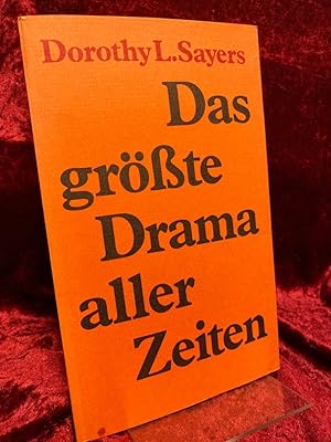 Das grösste Drama aller Zeiten. Drei Essays und ein Briefwechsel zwischen Karl Barth und der Verf...