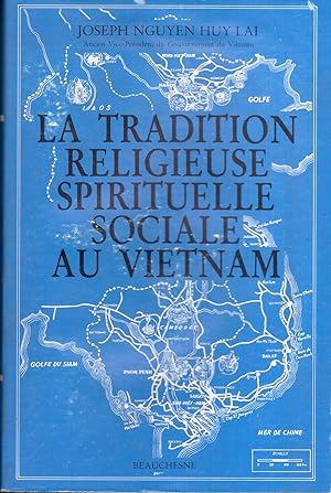 La tradition religieuse spirituelle et sociale au vietnam