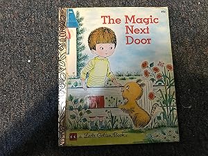 Seller image for THE MAGIC NEXT DOOR for sale by Betty Mittendorf /Tiffany Power BKSLINEN