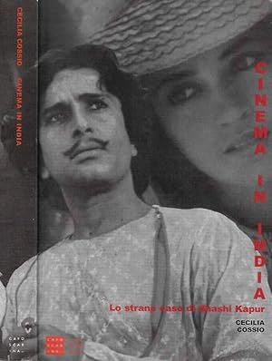 Seller image for Cinema in India - Lo strano caso di Shashi Kapur for sale by Biblioteca di Babele