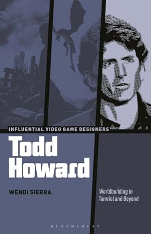 Immagine del venditore per Todd Howard : Worldbuilding in Tamriel and Beyond venduto da GreatBookPrices