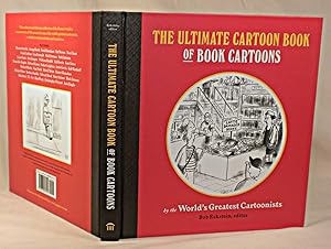 Seller image for The Ultimate Cartoon Book of Book Cartoons for sale by Armadillo Alley Books