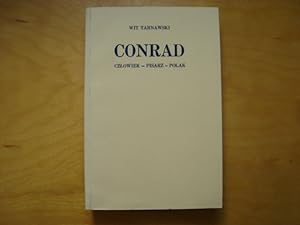 Seller image for Conrad. Czlowiek - pisarz - Polak for sale by Polish Bookstore in Ottawa