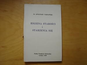 Seller image for Higiena starosci i starzenia sie for sale by Polish Bookstore in Ottawa