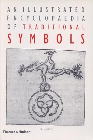 Immagine del venditore per An Illustrated Encyclopaedia Of Traditional Symbols venduto da Kenneth A. Himber