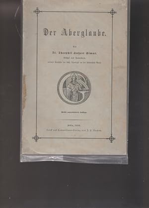 Bild des Verkufers fr Der Aberglaube. zum Verkauf von Ant. Abrechnungs- und Forstservice ISHGW