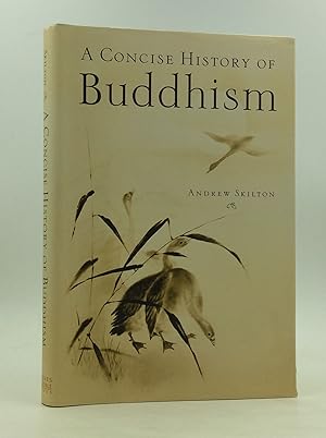 Seller image for A CONCISE HISTORY OF BUDDHISM for sale by Kubik Fine Books Ltd., ABAA