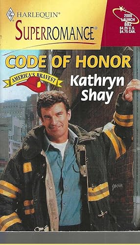 Seller image for Code of Honor: America's Bravest (Harlequin Superromance No. 882) for sale by Vada's Book Store