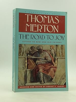 Seller image for THE ROAD TO JOY: The Letters of Thomas Merton to New and Old Friends for sale by Kubik Fine Books Ltd., ABAA