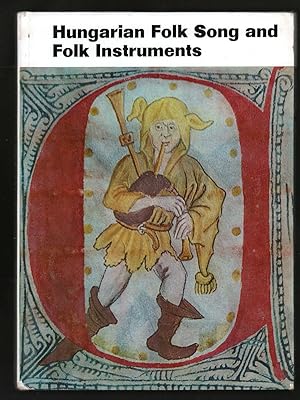 Seller image for Hungarian Folk Songs and Folk Instruments for sale by Truman Price & Suzanne Price / oldchildrensbooks