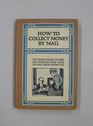 How to Collect Money by Mail