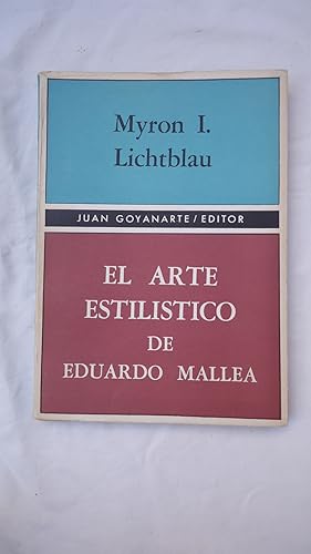 Imagen del vendedor de EL ARTE ESTILSTICO DE EDUARDO MALLEA a la venta por Ernesto Julin Friedenthal