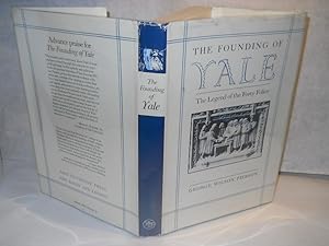 Imagen del vendedor de The Founding of Yale: The Legend of the Forty Folios a la venta por Gil's Book Loft