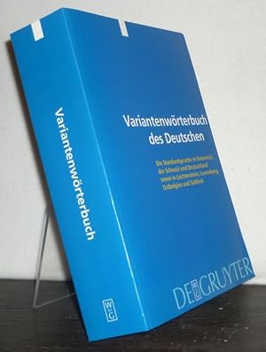 Bild des Verkufers fr Variantenwrterbuch des Deutschen. Die Standardsprache in sterreich, der Schweiz und Deutschland sowie in Liechtenstein, Luxemburg, Ostbelgien und Sdtirol. [Von Ulrich Ammon]. zum Verkauf von Antiquariat Kretzer