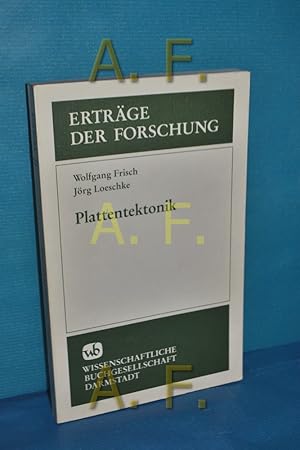 Bild des Verkufers fr Plattentektonik (Ertrge der Forschung Band 236) Wolfgang Frisch , Jrg Loeschke / zum Verkauf von Antiquarische Fundgrube e.U.