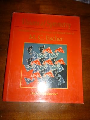 Imagen del vendedor de Visions of Symmetry: Notebooks, Periodic Drawings, and Related Work of M. C. Escher a la venta por Gargoyle Books, IOBA