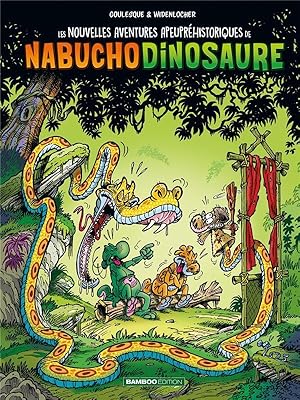 Immagine del venditore per les nouvelles aventures apeuprhistoriques de Nabuchodinosaure t.4 venduto da Chapitre.com : livres et presse ancienne