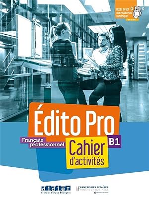 édito pro ; français professionnel ; B1 ; cahier d'activités