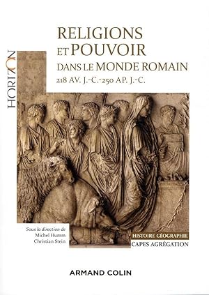 Imagen del vendedor de religions et pouvoir dans le monde romain, 218 av. J.-C.-250 ap. J.-C. ; CAPES-Agreg histoire-gographie a la venta por Chapitre.com : livres et presse ancienne