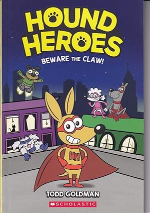 Seller image for Beware the Claw!, Volume 1 (Hound Heroes) for sale by Adventures Underground