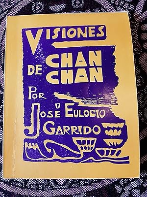 Imagen del vendedor de Visiones De Chan Chan a la venta por Casa Camino Real