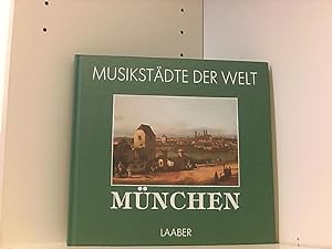 Seller image for Musikstdte der Welt. Mnchen for sale by Book Broker