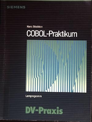 Imagen del vendedor de COBOL-Praktikum. DV-Praxis a la venta por books4less (Versandantiquariat Petra Gros GmbH & Co. KG)