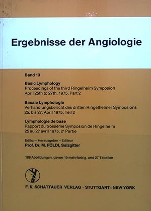 Bild des Verkufers fr Basic lymphology; Pt. 2. Schriftenreihe Ergebnisse der Angiologie ; Band. 13 zum Verkauf von books4less (Versandantiquariat Petra Gros GmbH & Co. KG)