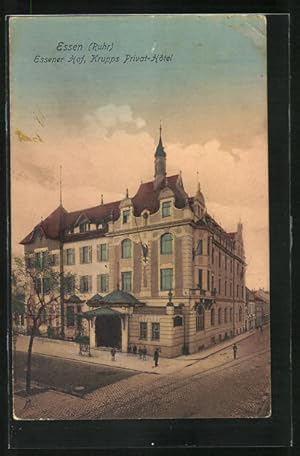 Ansichtskarte Essen / Ruhr, Hotel Essener Hof, Privat-Hotel von Krupp