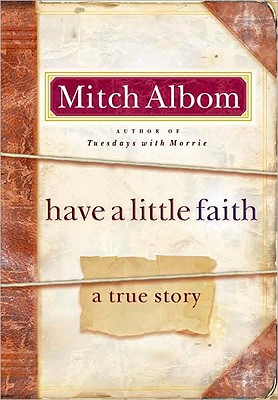 Seller image for Have a Little Faith: A True Story (Hardback or Cased Book) for sale by BargainBookStores