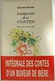 Seller image for Intgrale Des Contes for sale by RECYCLIVRE